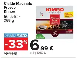 Carrefour Cialde Macinato Fresco Kimbo offerta
