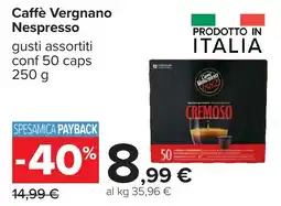 Carrefour Caffè Vergnano Nespresso offerta