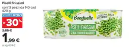 Carrefour Piselli finissimi Bonduelle offerta