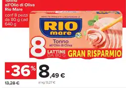 Carrefour Tonno all'Olio di Oliva Rio Mare offerta