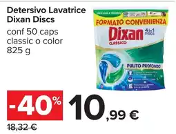 Carrefour Detersivo Lavatrice Dixan Discs offerta