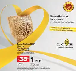 Carrefour Grana Padano DOP Riserva offerta