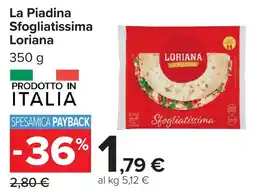 Carrefour La Piadina Sfogliatissima Loriana offerta