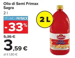 Carrefour Olio di Semi Frimax Sagra offerta