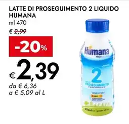 Bennet Latte di proseguimento 2 liquido Humana offerta