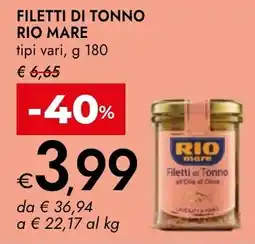 Bennet Filetti di Tonno Rio Mare offerta