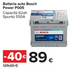 Carrefour Batteria auto Bosch Power P005 offerta
