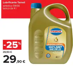 Carrefour Lubrificante Tamoil sintetico 5W30 offerta