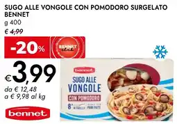 Bennet Sugo alle vongole con pomodoro surgelato Bennet offerta