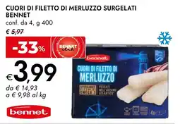 Bennet Cuori di filetto di merluzzo surgelati Bennet offerta