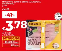 Bennet Prosciutto alta qualità Parmacotto offerta