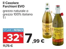 Carrefour Il Casolare Farchioni EVO offerta