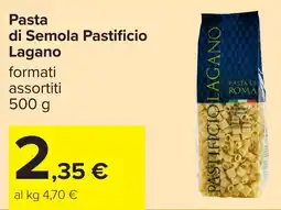 Carrefour Pasta di Semola Pastificio Lagano offerta