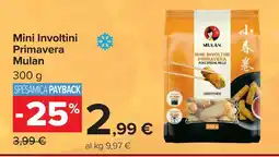 Carrefour Mini Involtini Primavera Mulan offerta