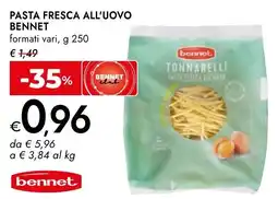 Bennet Tonnarelli pasta fresca all'uovo offerta