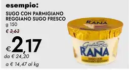 Bennet Sugo con Parmigiano Reggiano Rana offerta