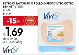 Bennet Petto di tacchino Vivisi offerta