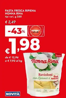 Bennet Pasta fresca ripiena Nonna Rina offerta