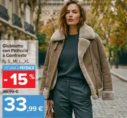 Carrefour Giubbotto con Pelliccia a Contrasto offerta