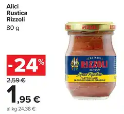 Carrefour Alici Rustica Rizzoli offerta