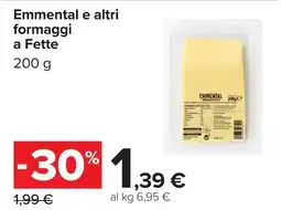 Carrefour Emmental formaggio a fette offerta