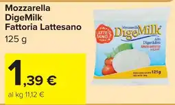 Carrefour Mozzarella DigeMilk Fattoria Lattesano offerta