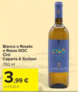 Carrefour Cirò Bianco offerta