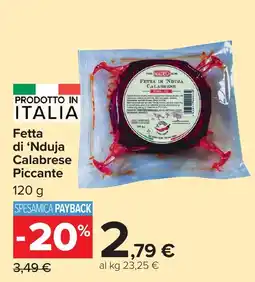 Carrefour Market Fetta di 'Nduja Calabrese Piccante offerta