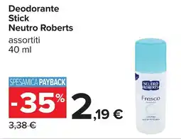 Carrefour Deodorante Stick Neutro Roberts offerta