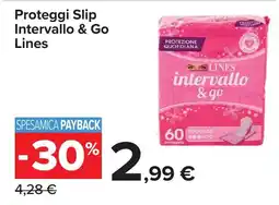 Carrefour Proteggi Slip Intervallo & Go Lines offerta