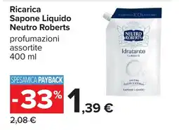 Carrefour Sapone Liquido Neutro Roberts offerta