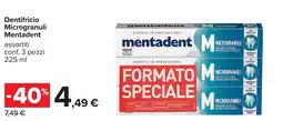 Carrefour Dentifricio Microgranuli Mentadent offerta