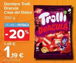 Carrefour Dentiere Trolli Dracula offerta