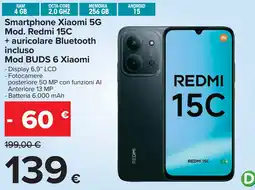 Carrefour Smartphone Xiaomi 5G Mod. Redmi 15C offerta