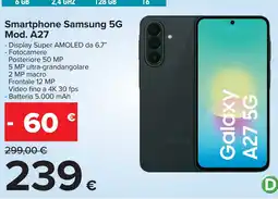 Carrefour Smartphone Samsung 5G Mod. A27 offerta