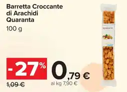 Carrefour Barretta Croccante di Arachidi Quaranta offerta