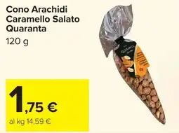 Carrefour Cono Arachidi Caramello Salato Quaranta offerta
