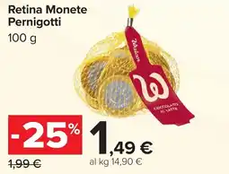 Carrefour Retina Monete Pernigotti offerta