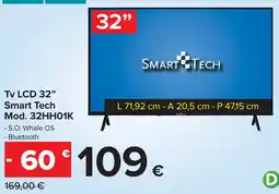 Carrefour Tv LCD 32" Smart Tech offerta