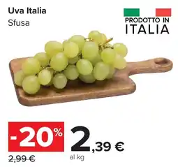 Carrefour Market Uva Italia Sfusa offerta