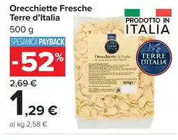 Carrefour Market Orecchiette Fresche Terre d'Italia offerta