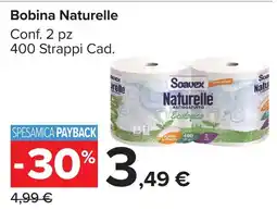 Carrefour Market Bobina Naturelle Soavex offerta