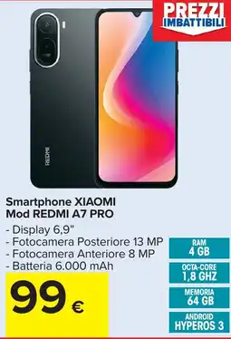 Carrefour Market Smartphone XIAOMI Mod REDMI A7 PRO offerta