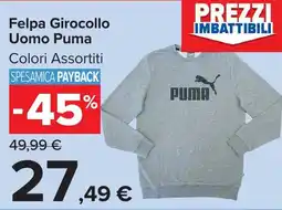 Carrefour Market Felpa Girocollo Uomo Puma offerta