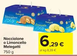 Carrefour Market Nocciolone o Limoncello Melegatti offerta