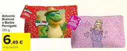 Carrefour Market Astuccio Brainrot o Barbie Pernigotti offerta