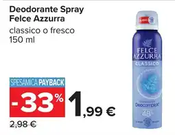 Carrefour Deodorante Spray Felce Azzurra classico offerta