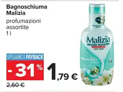 Carrefour Bagnoschiuma Malizia offerta