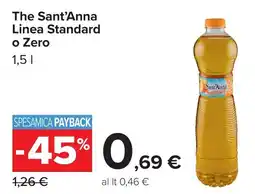 Carrefour The Sant'Anna Linea Standard o Zero offerta