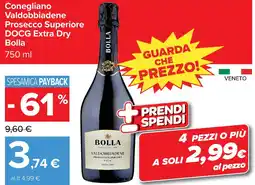 Carrefour Conegliano Valdobbiadene Prosecco Superiore DOCG Extra Dry Bolla offerta